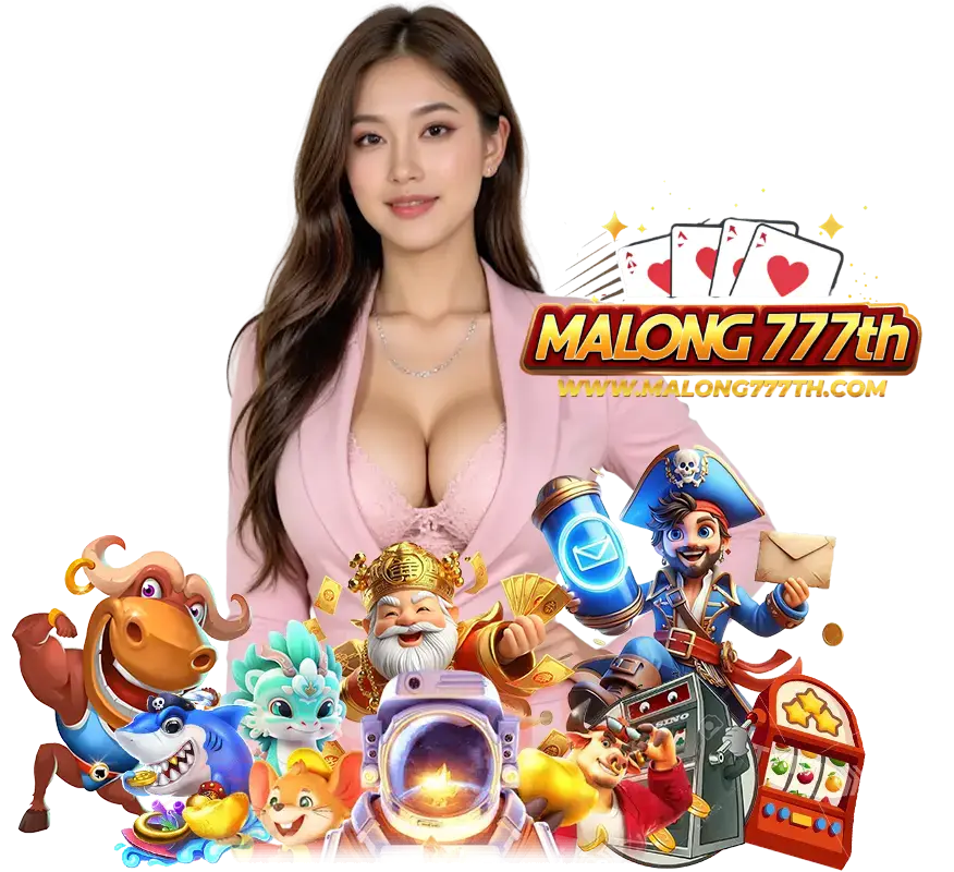 MALONG777 สล็อตวอลเลท 